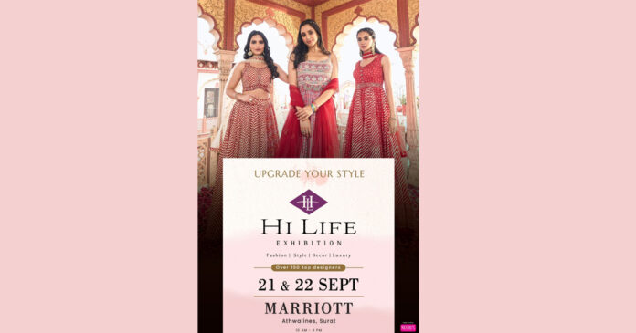 THE FASHIONABLE Surat is getting ready to witness the latest fashion offerings as India's premier fashion showcase Hi Life Exhibition is back in Surat city